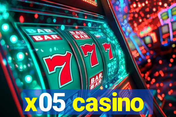 x05 casino